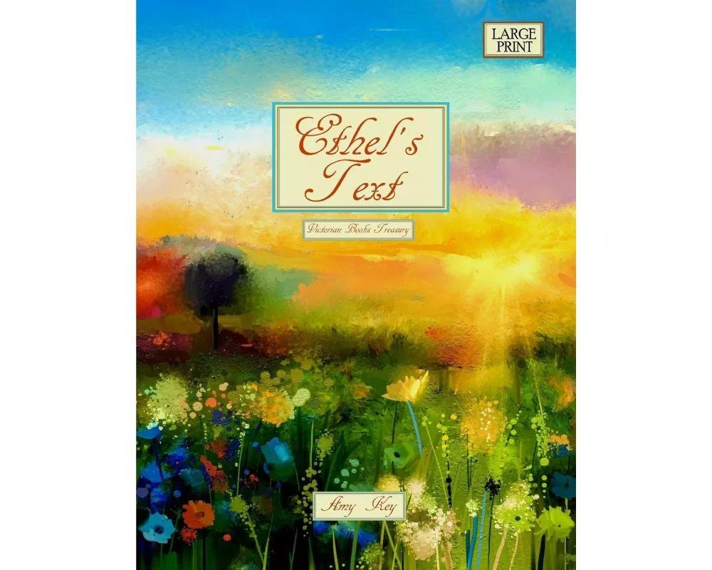 Ethel's Text Victorian Books Treasury Large Print
