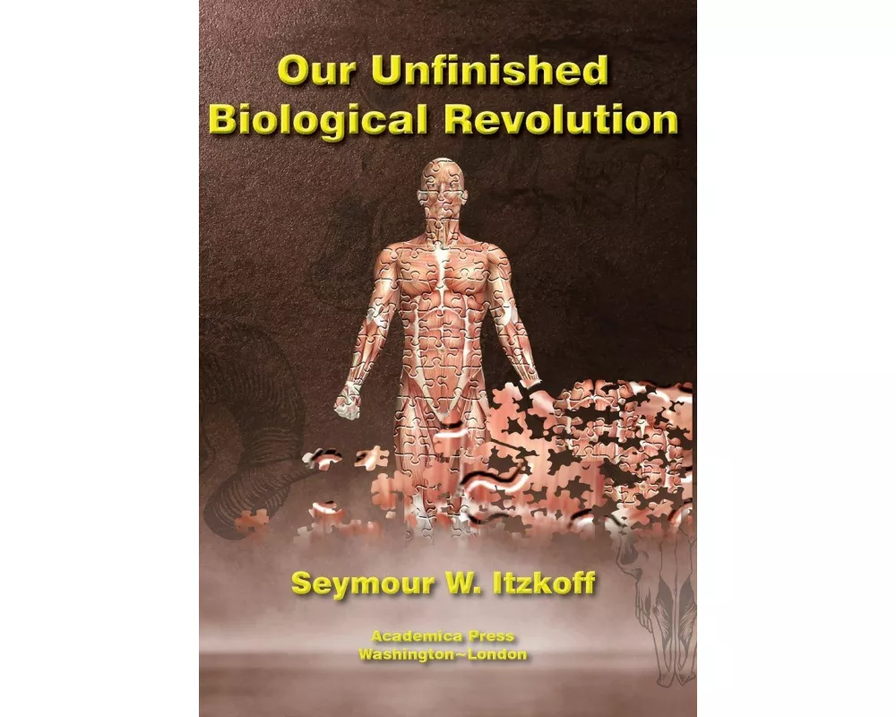 Our Unfinished Biological Revolution