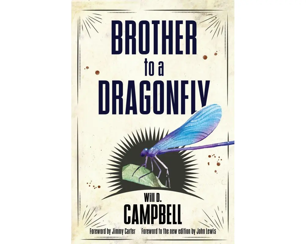 Brother to a Dragonfly