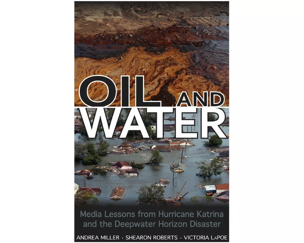 Oil and Water