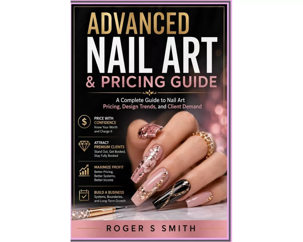 Advanced Nail Art & Pricing Guide