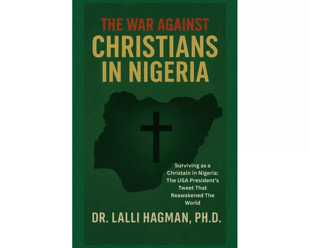 The War Against Christians In Nigeria