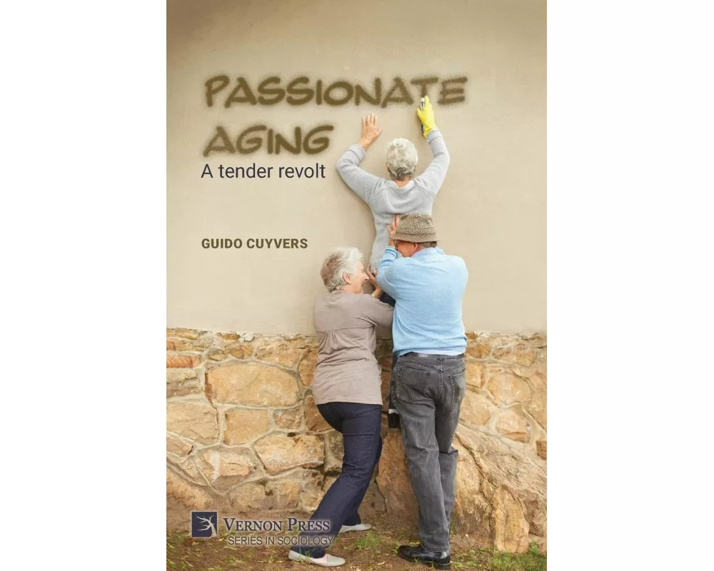 Passionate aging