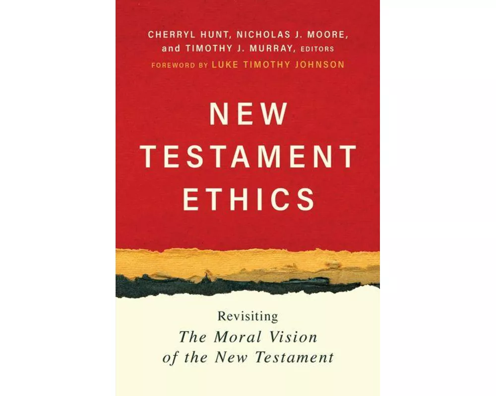 New Testament Ethics