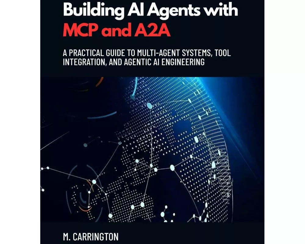 Building AI Agents with MCP and A2A