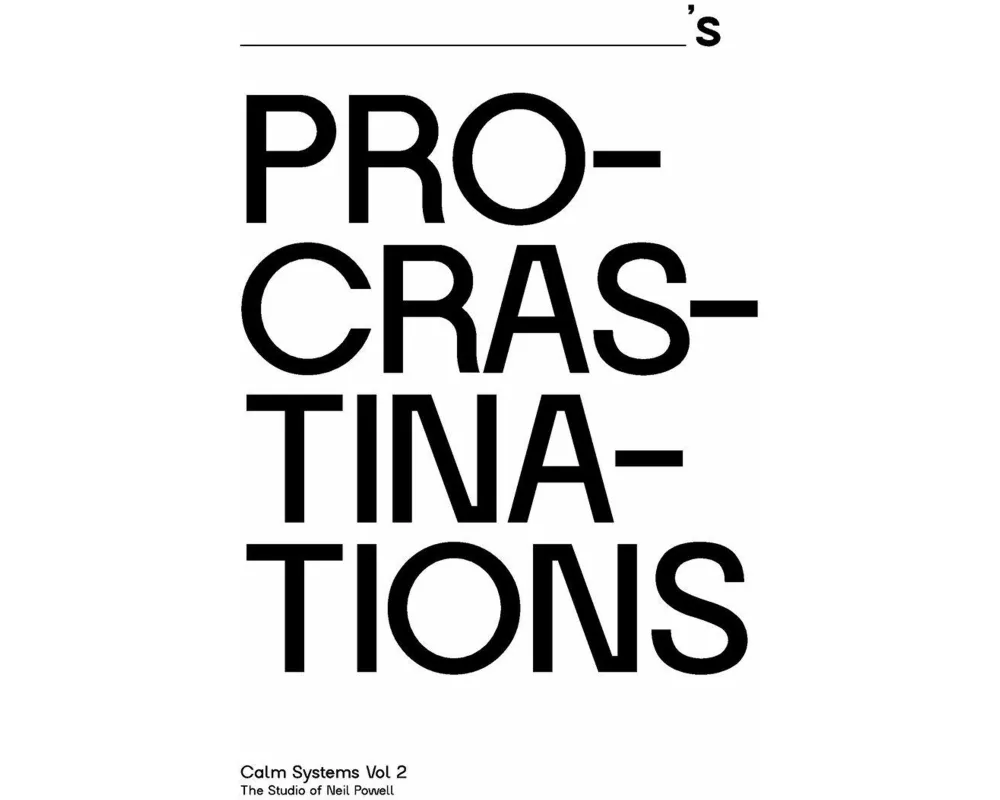 Procrastinations