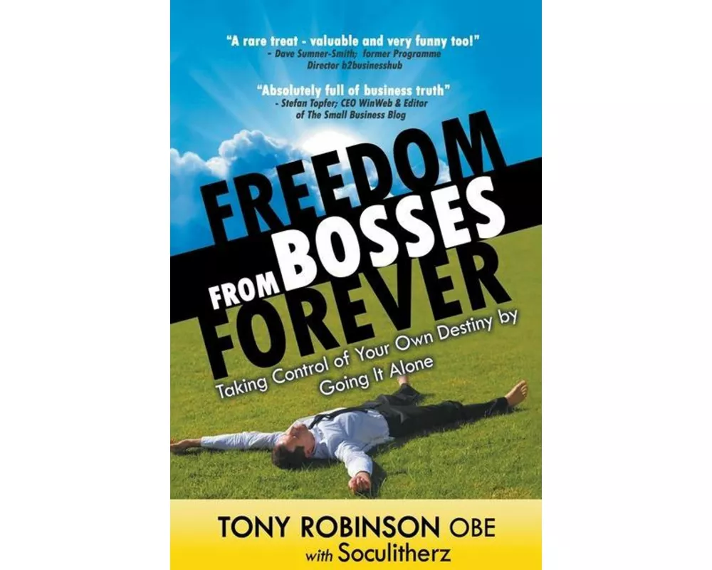 Freedom from Bosses Forever