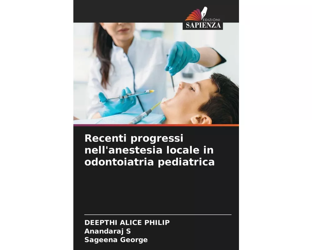 Recenti progressi nell'anestesia locale in odontoiatria pediatrica