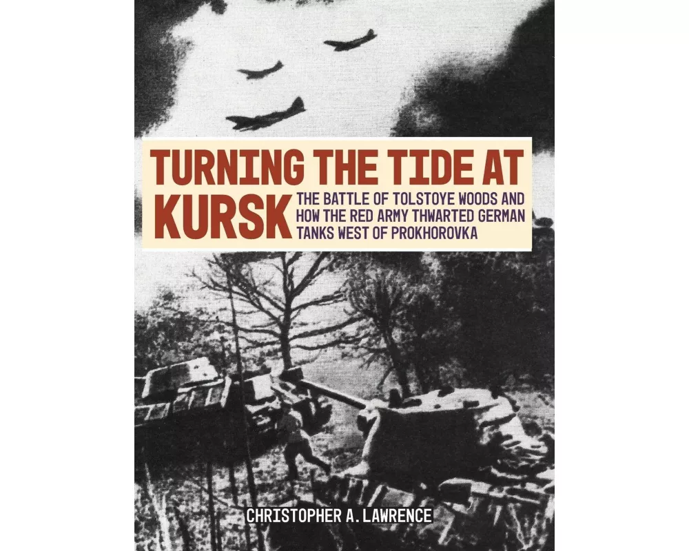 Turning the Tide at Kursk