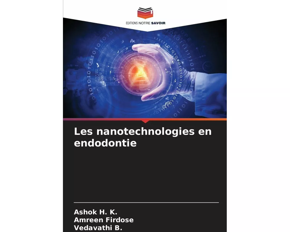 Les nanotechnologies en endodontie