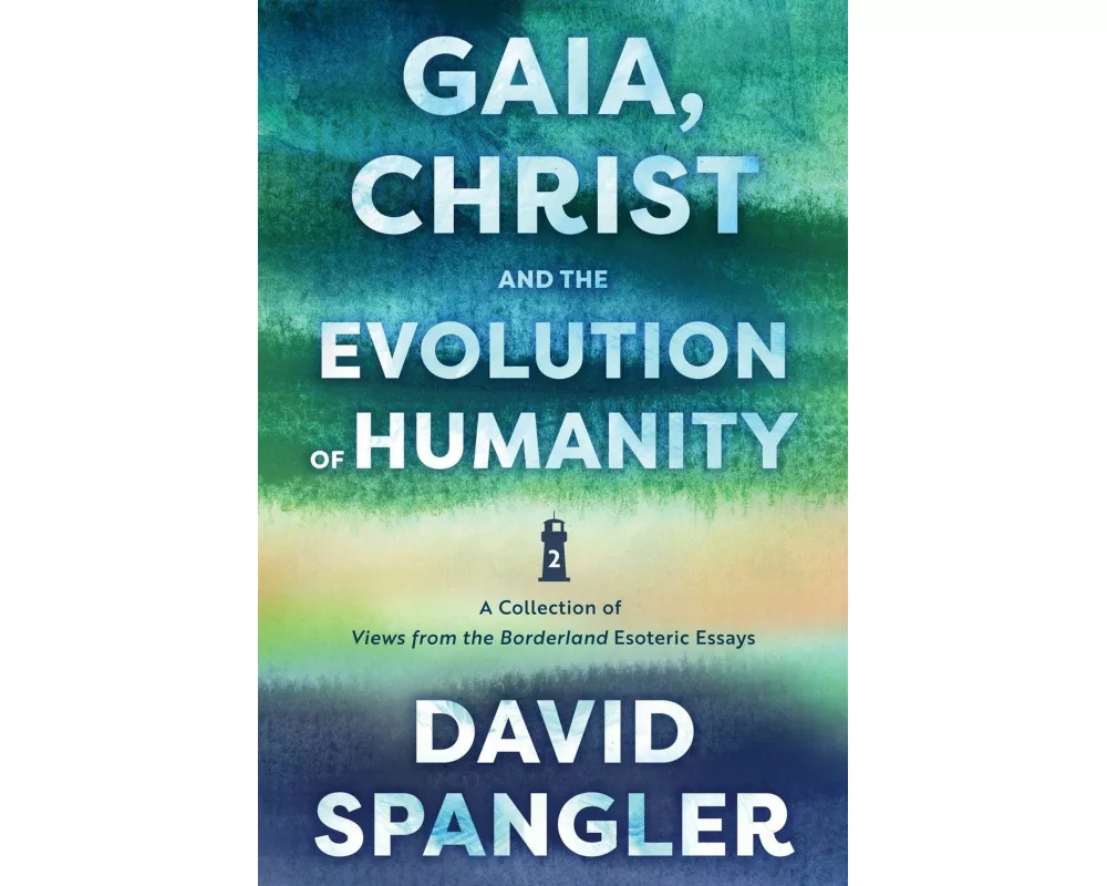 Gaia, Christ, and the Evolution of Humanity