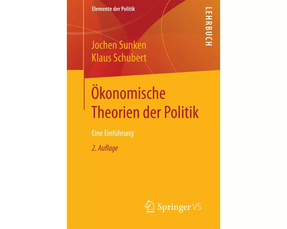 Ökonomische Theorien der Politik