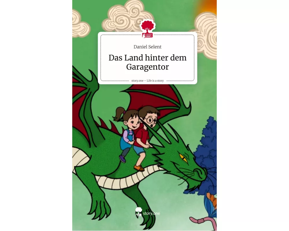 Das Land hinter dem Garagentor. Life is a Story - story.one