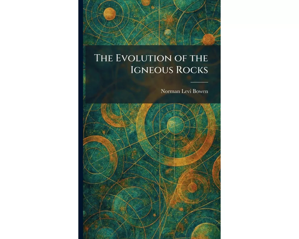 The Evolution of the Igneous Rocks