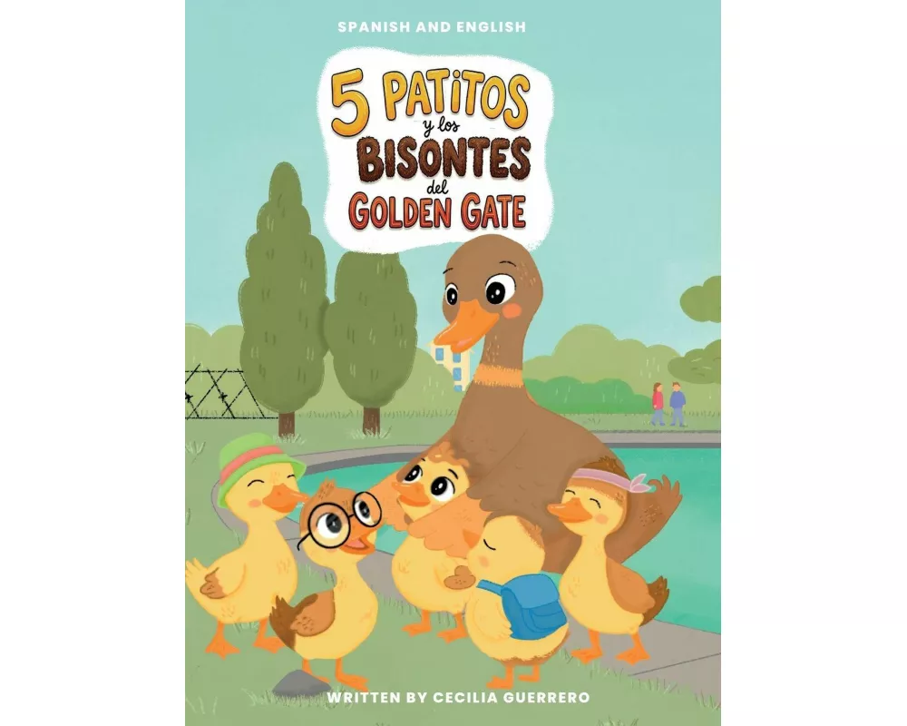Cinco Patitos y los Bisontes en el Golden Gate