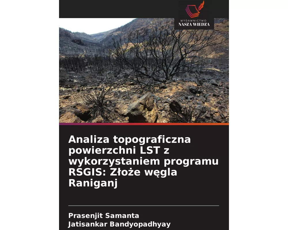 Analiza topograficzna powierzchni LST z wykorzystaniem programu RSGIS: Z¿o¿e w¿gla Raniganj
