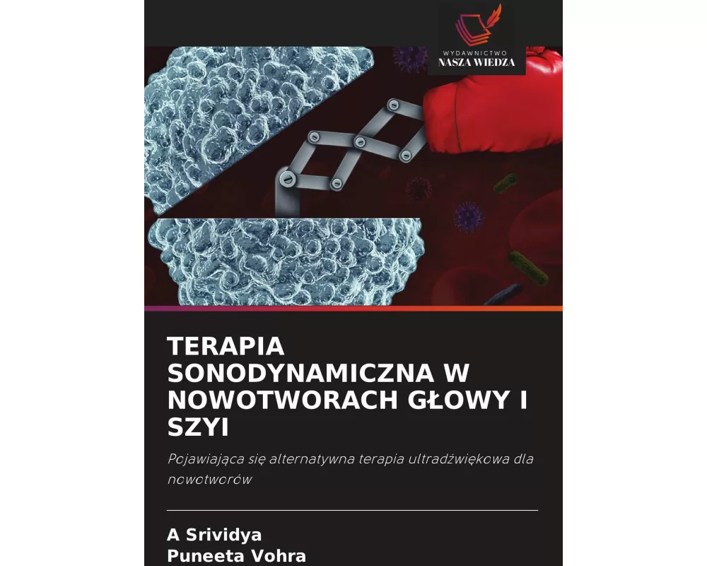 Terapia Sonodynamiczna W Nowotworach G¿owy I Szyi