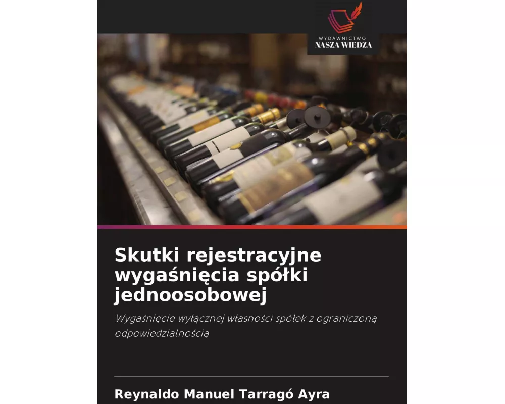 Skutki rejestracyjne wyga¿ni¿cia spó¿ki jednoosobowej