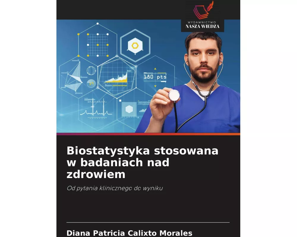 Biostatystyka stosowana w badaniach nad zdrowiem