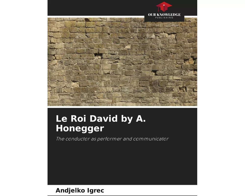 Le Roi David by A. Honegger
