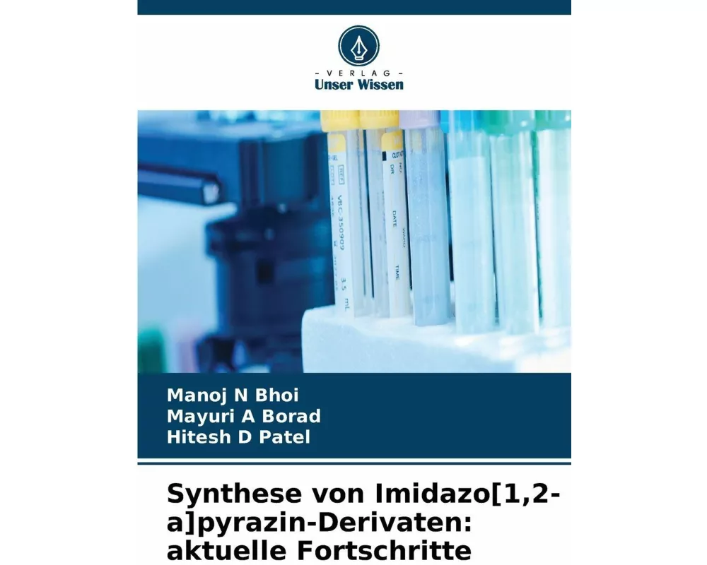 Synthese von Imidazo[1,2-a]pyrazin-Derivaten: aktuelle Fortschritte