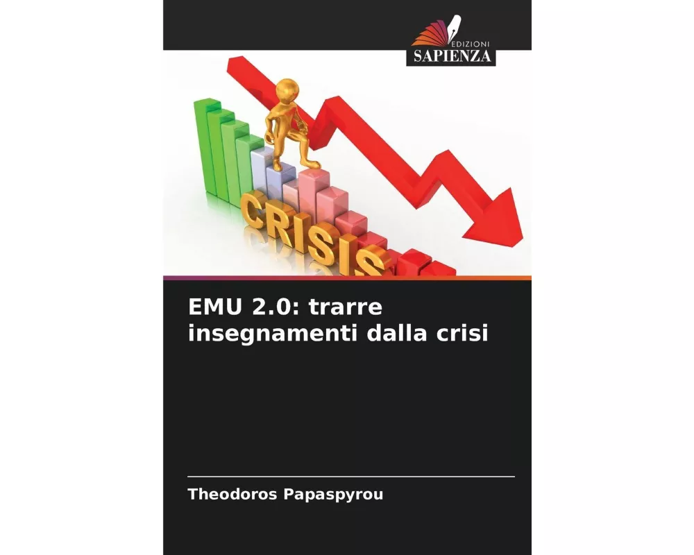 EMU 2.0: trarre insegnamenti dalla crisi