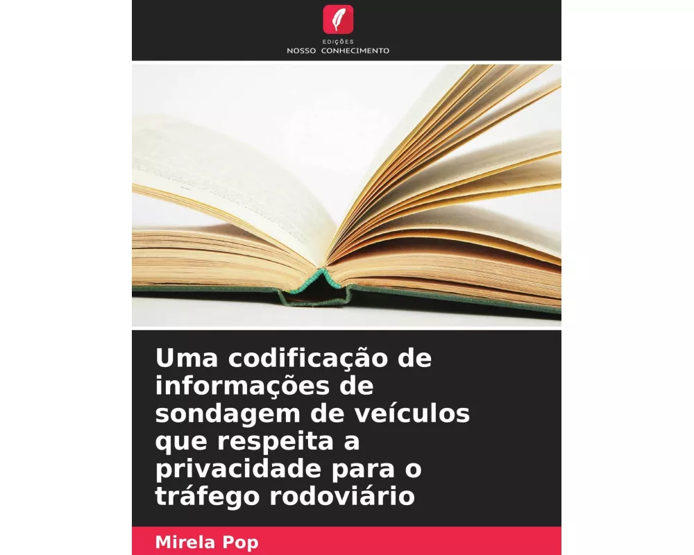 Uma codificação de informações de sondagem de veículos que respeita a privacidade para o tráfego rodoviário