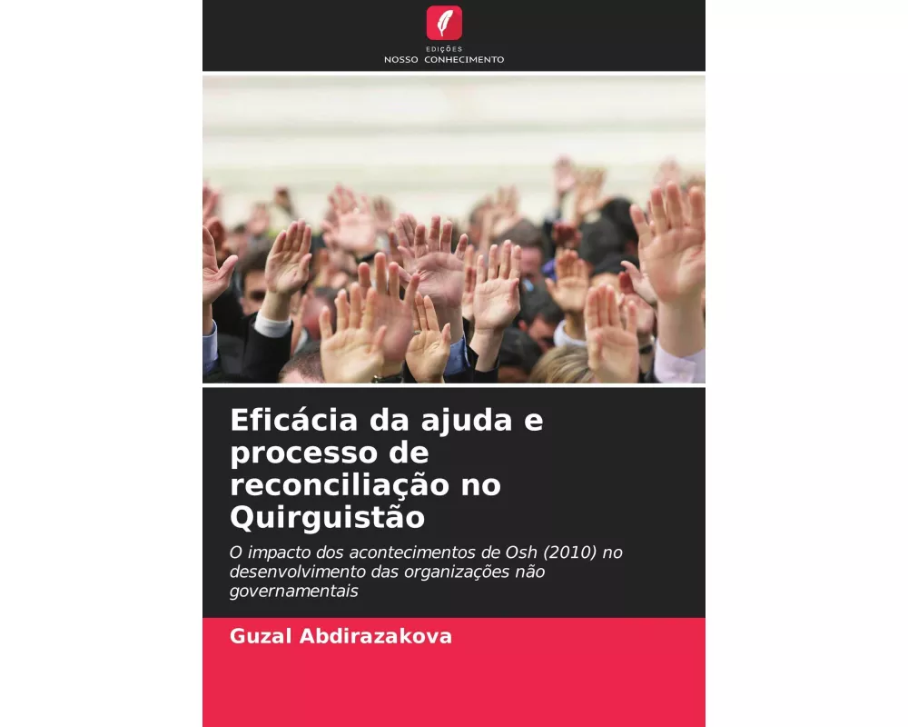 Eficácia da ajuda e processo de reconciliação no Quirguistão
