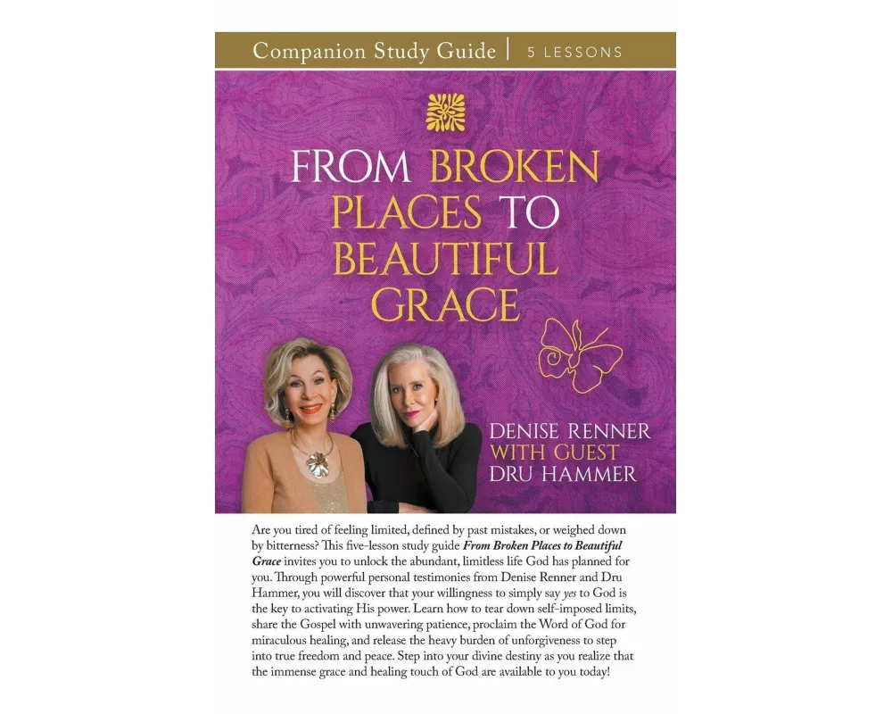 From Broken Places to Beautiful Grace Study Guide