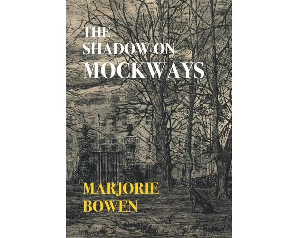 The Shadow on Mockways (Nezu Press Classics)