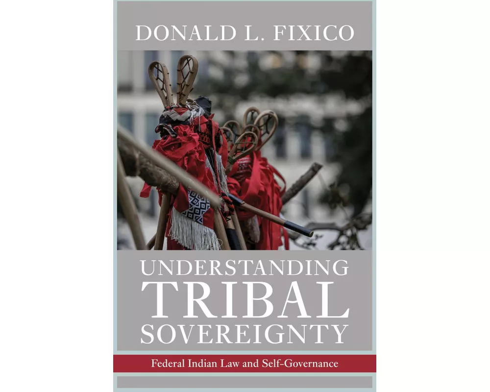 Understanding Tribal Sovereignty