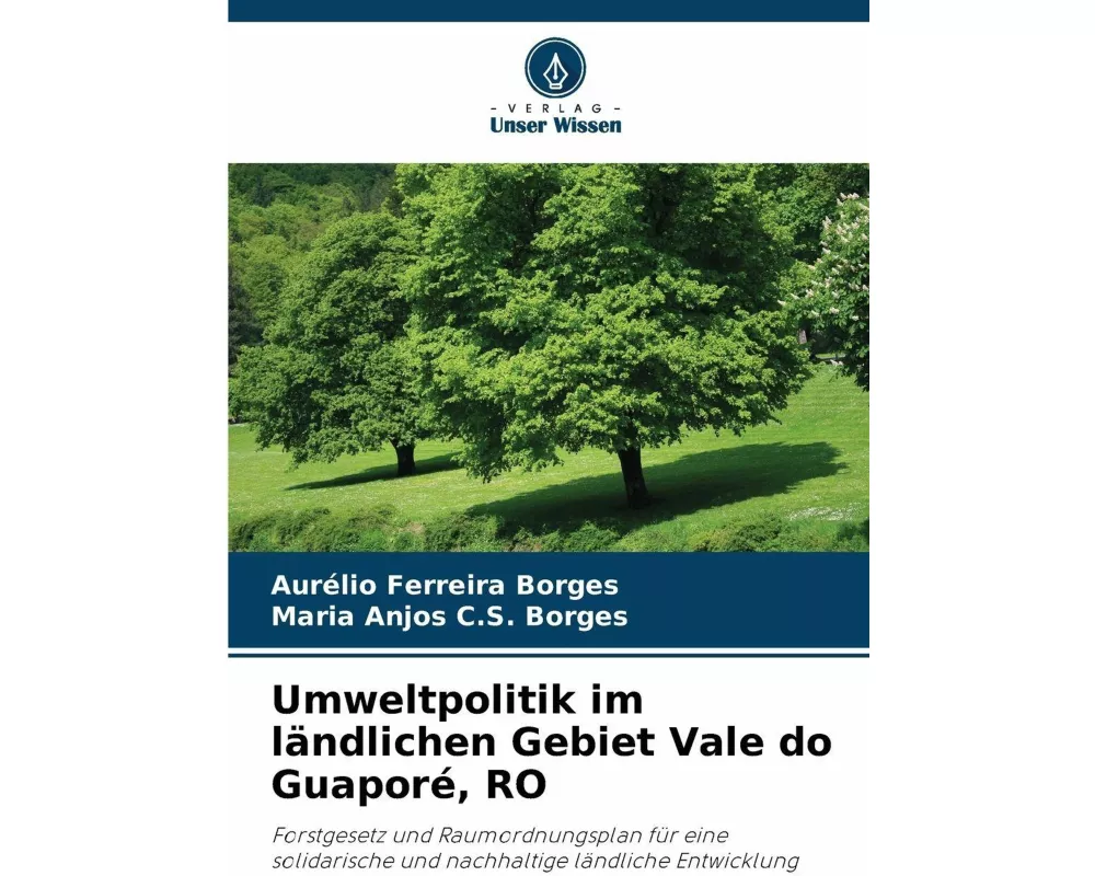 Umweltpolitik im ländlichen Gebiet Vale do Guaporé, RO