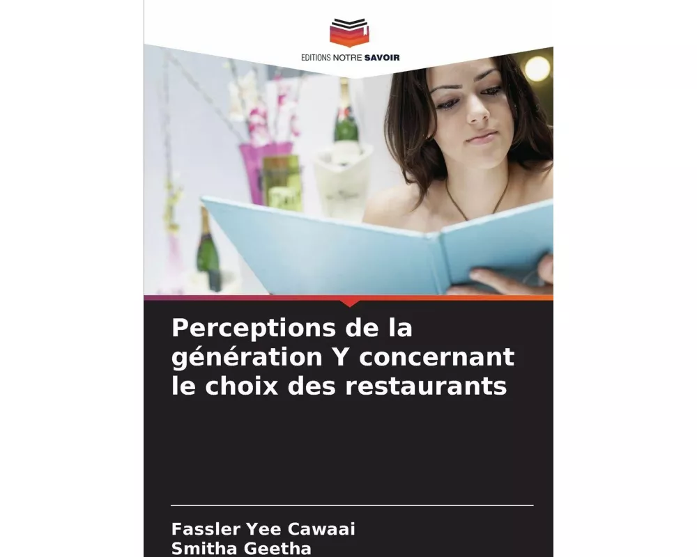 Perceptions de la génération Y concernant le choix des restaurants