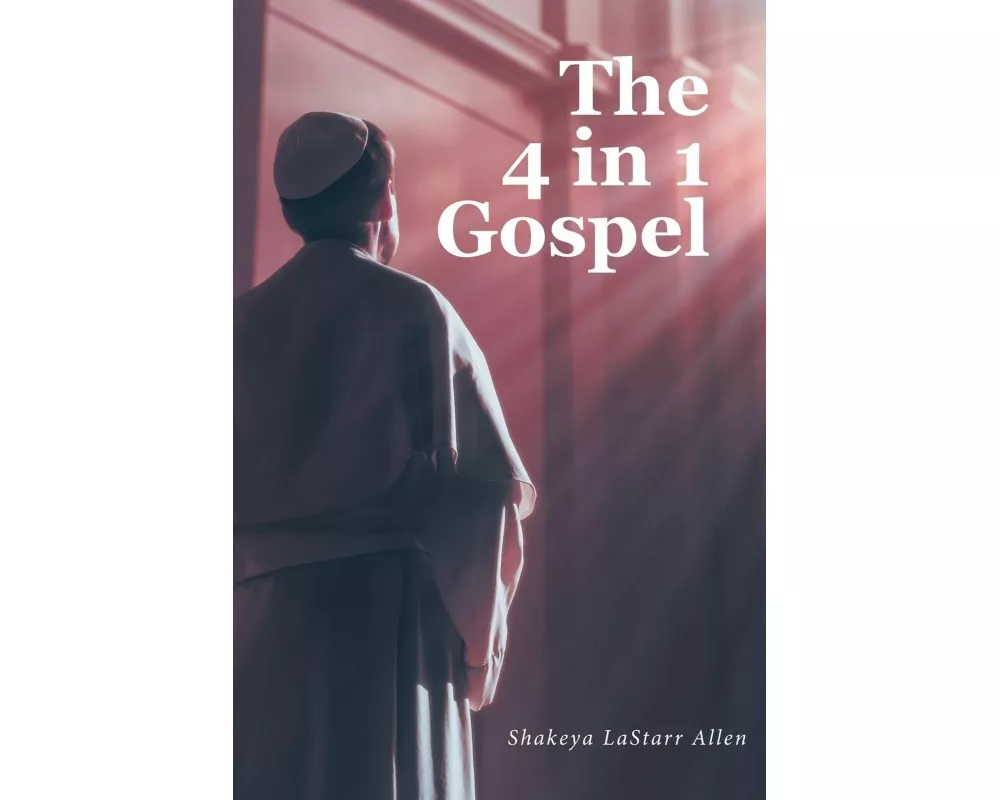The 4 in 1 Gospel