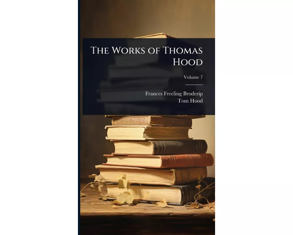 The Works of Thomas Hood