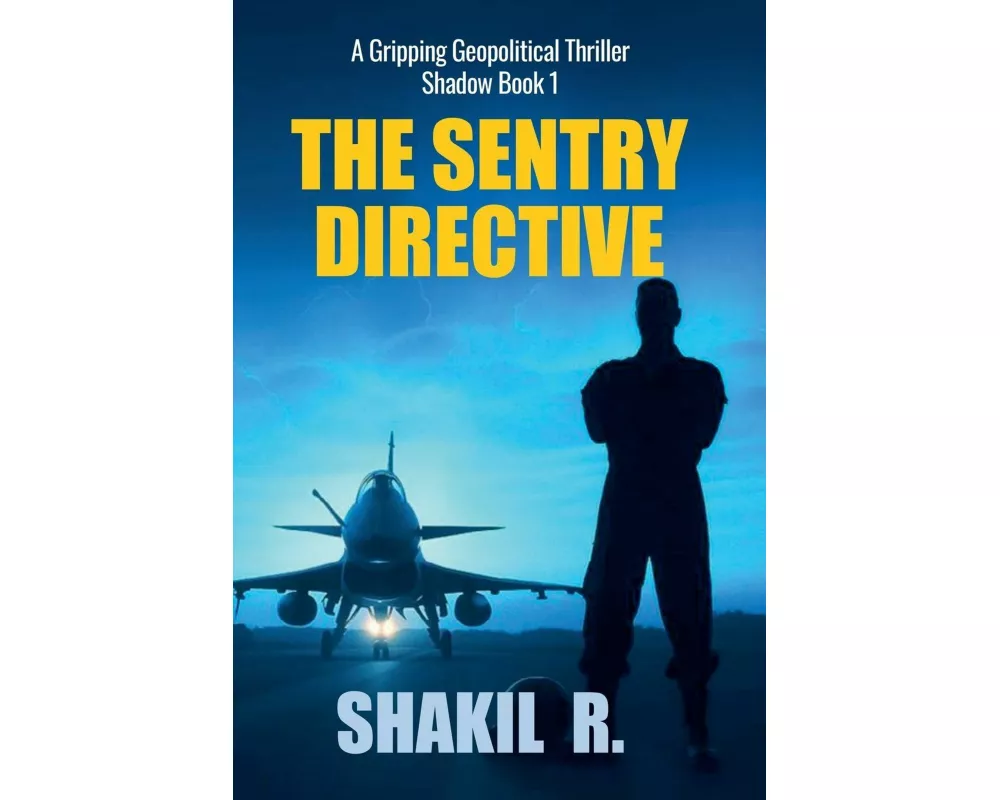 Shadow - The SENTRY Directive