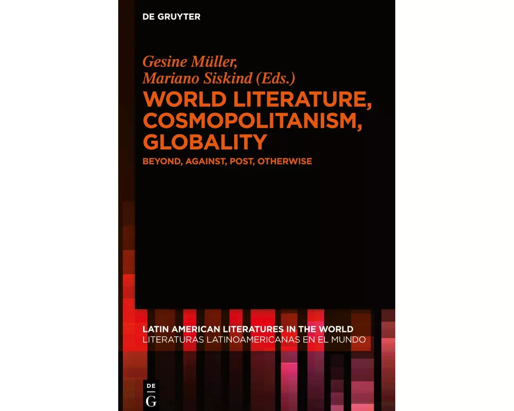 World Literature, Cosmopolitanism, Globality