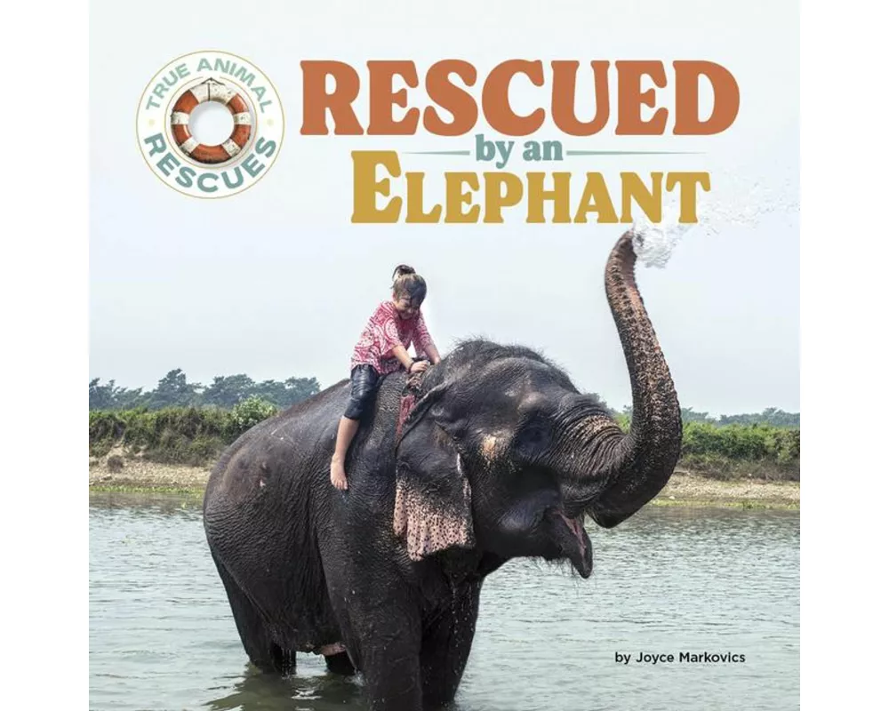 Rescued by an Elephant