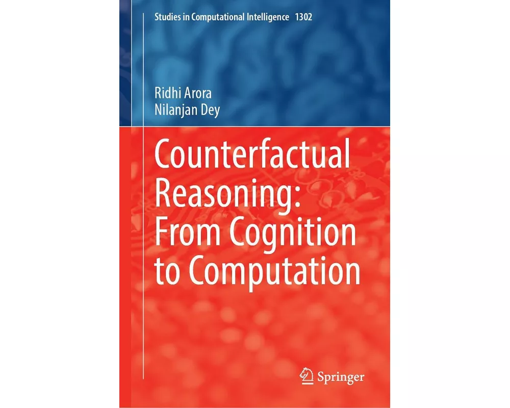 Counterfactual Reasoning: From Cognition to Computation