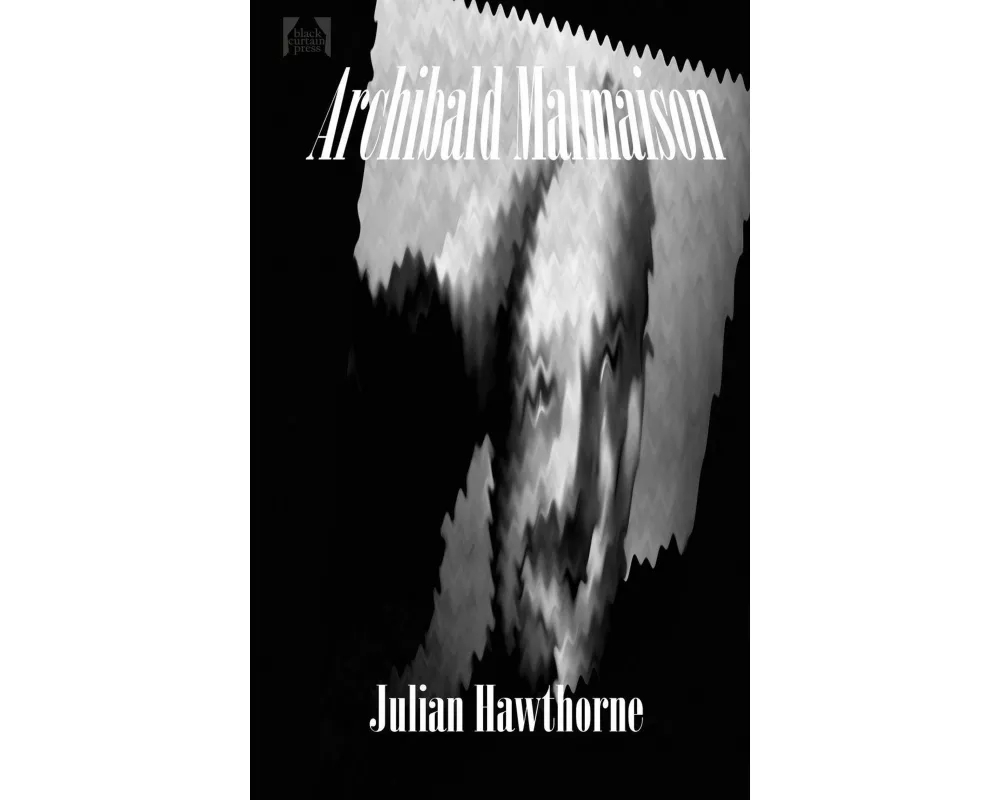 Archibald Malmaison - A Gothic Tale of Dual Identity and Ancestral Evil
