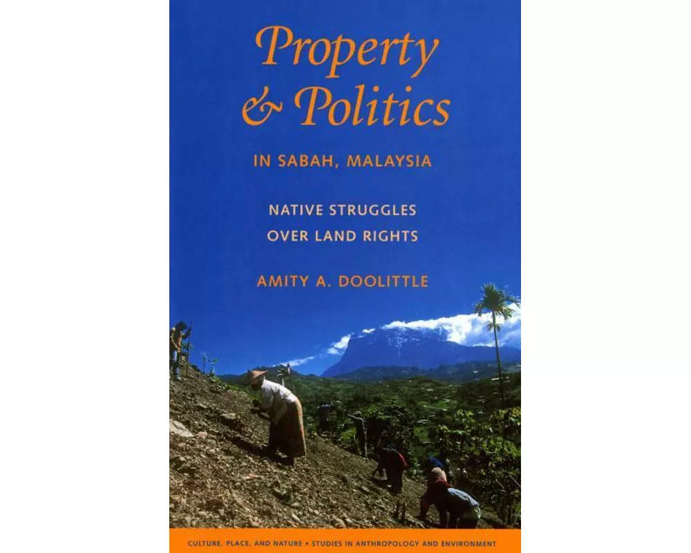 Property and Politics in Sabah, Malaysia