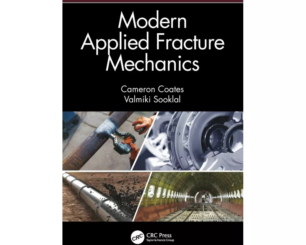 Modern Applied Fracture Mechanics