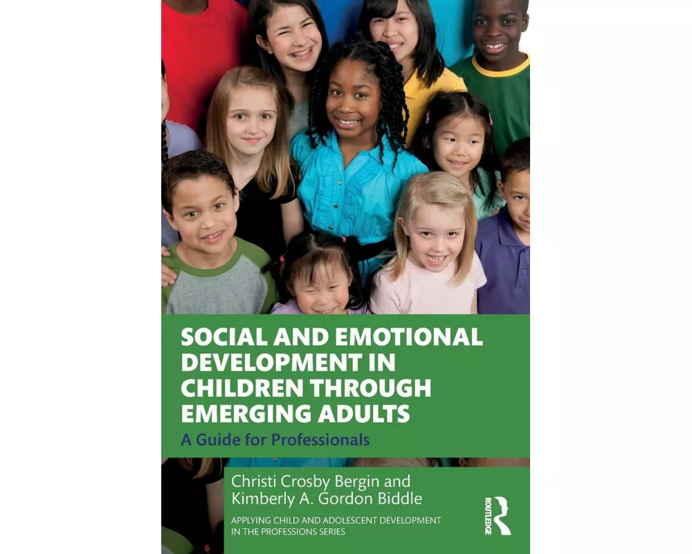 Social and Emotional Development in Children through Emerging Adults