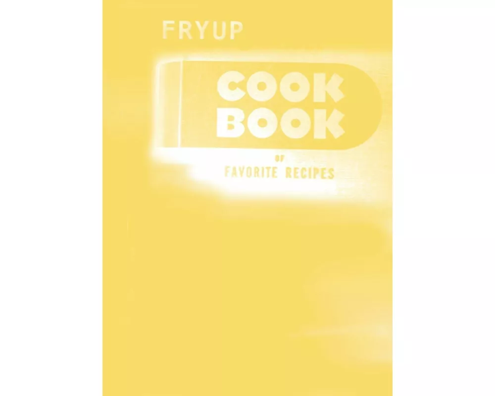 Fryup Cookbook