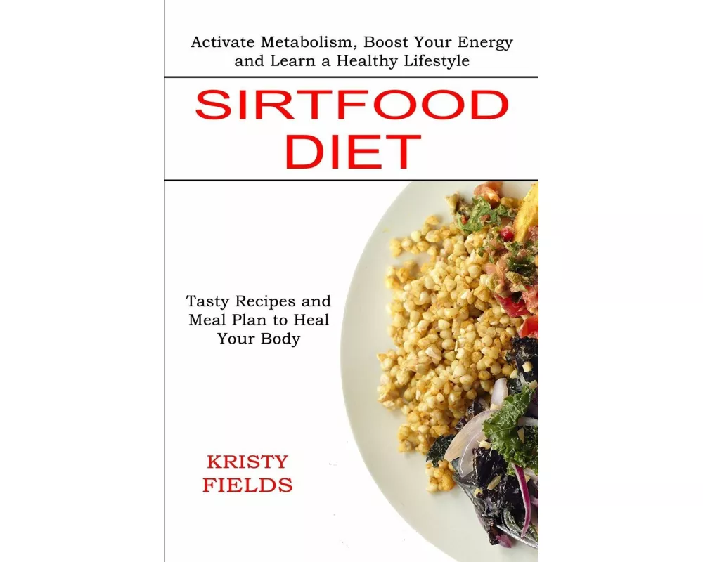 Sirtfood Diet