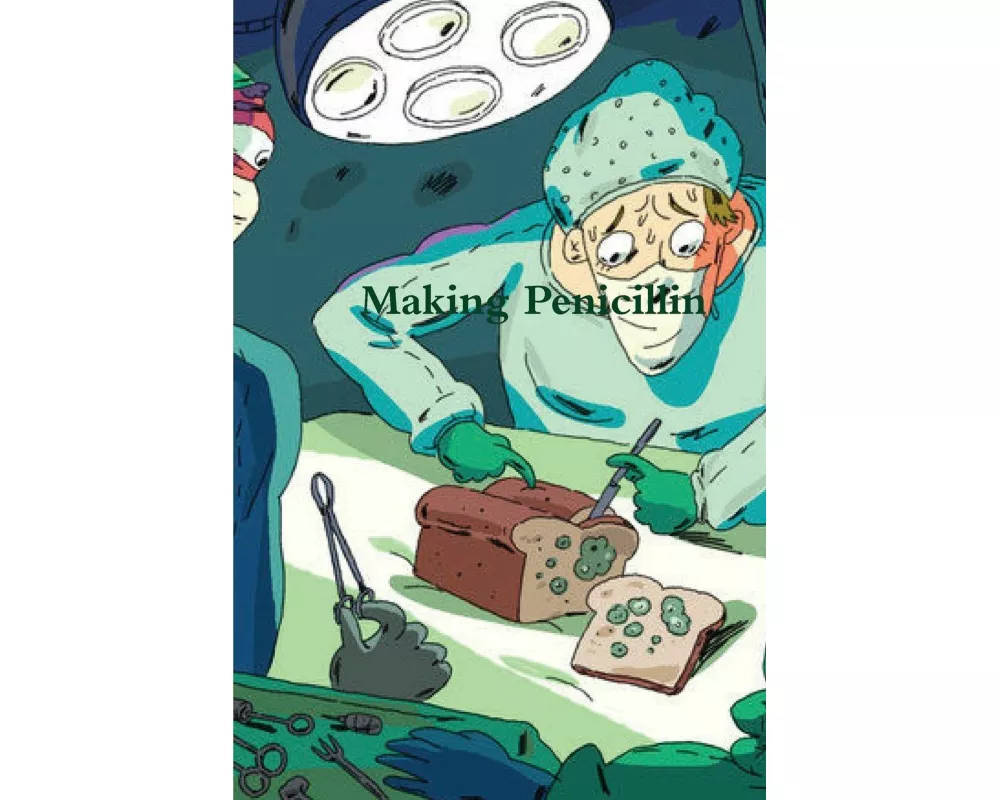 Making Penicillin