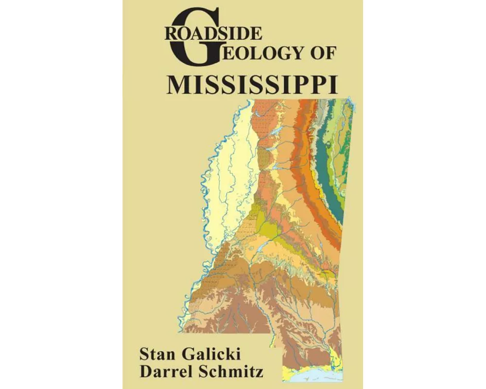 Roadside Geology of Mississippi