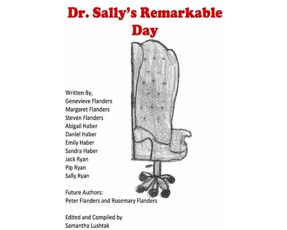 Dr. Sally's Remarkable Day