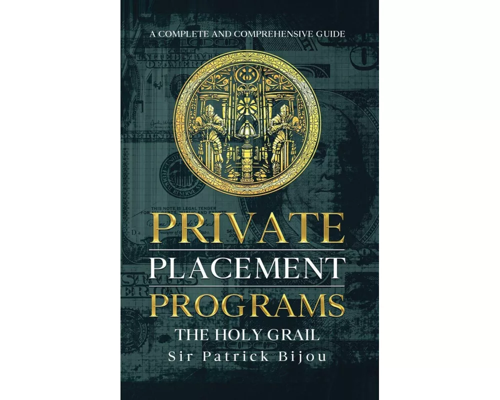 Private Placement Programs - The Holy Grail