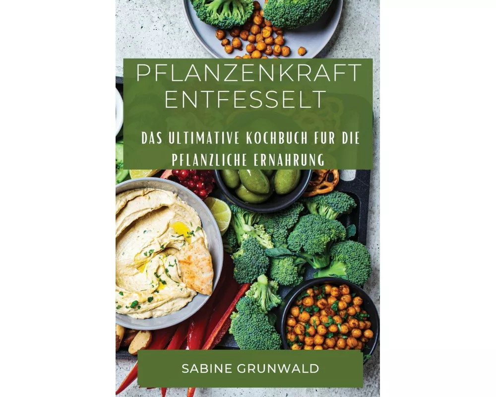 Pflanzenkraft Entfesselt